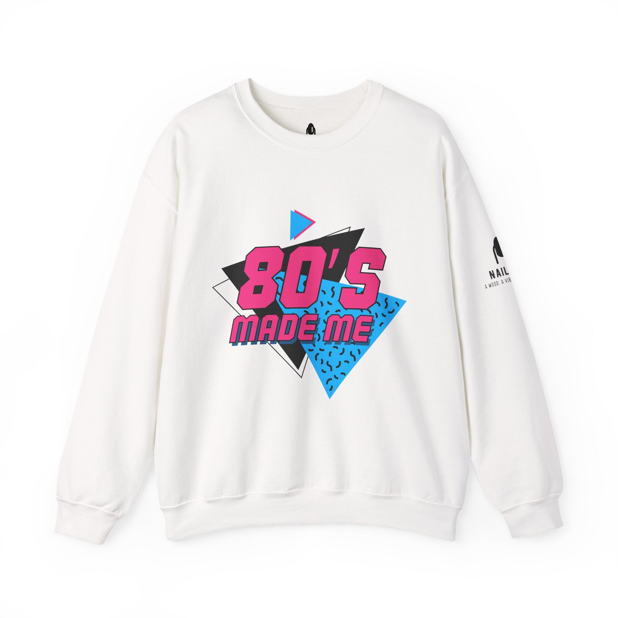 Nail Joy Retro 80's Made Me Sweatshirt