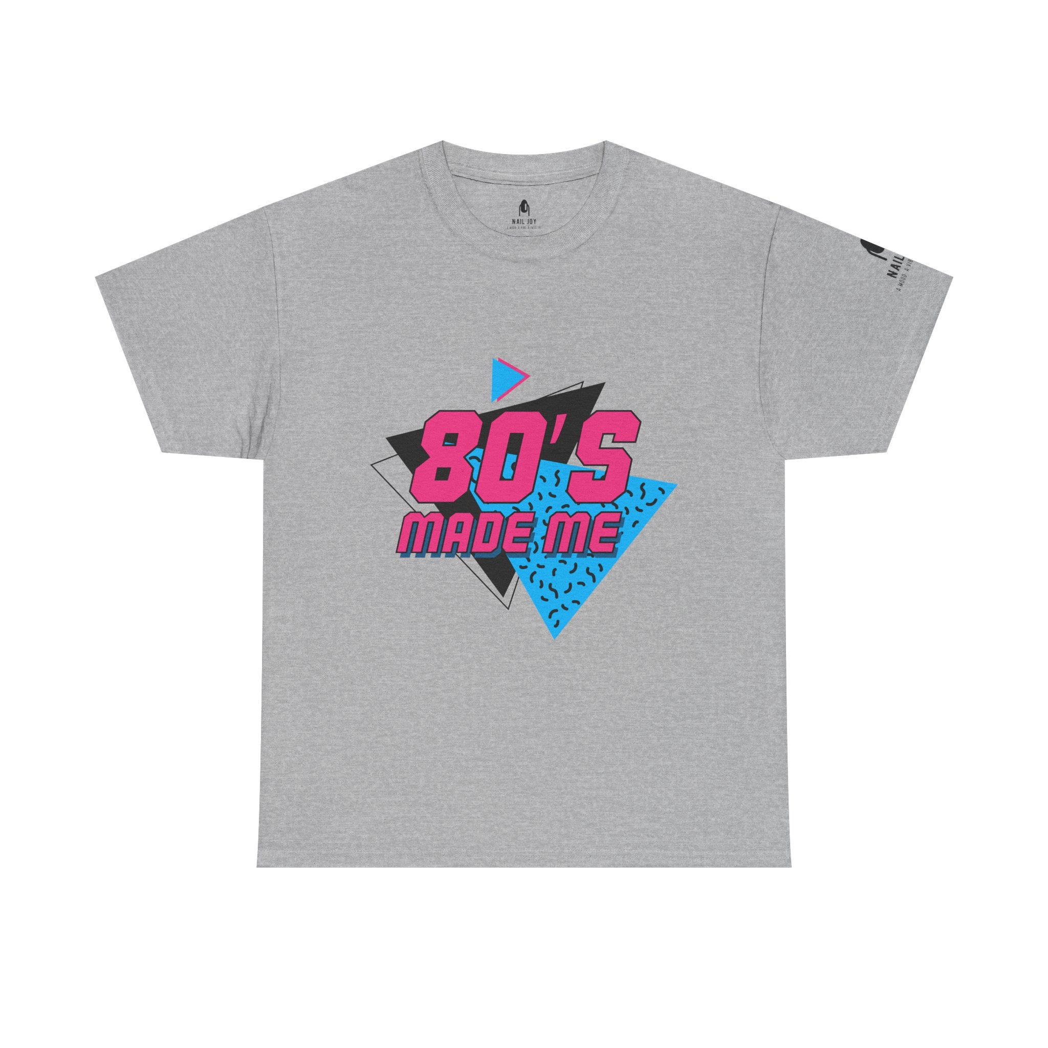 Nail Joy 80's Made Me Retro Tee Shirt