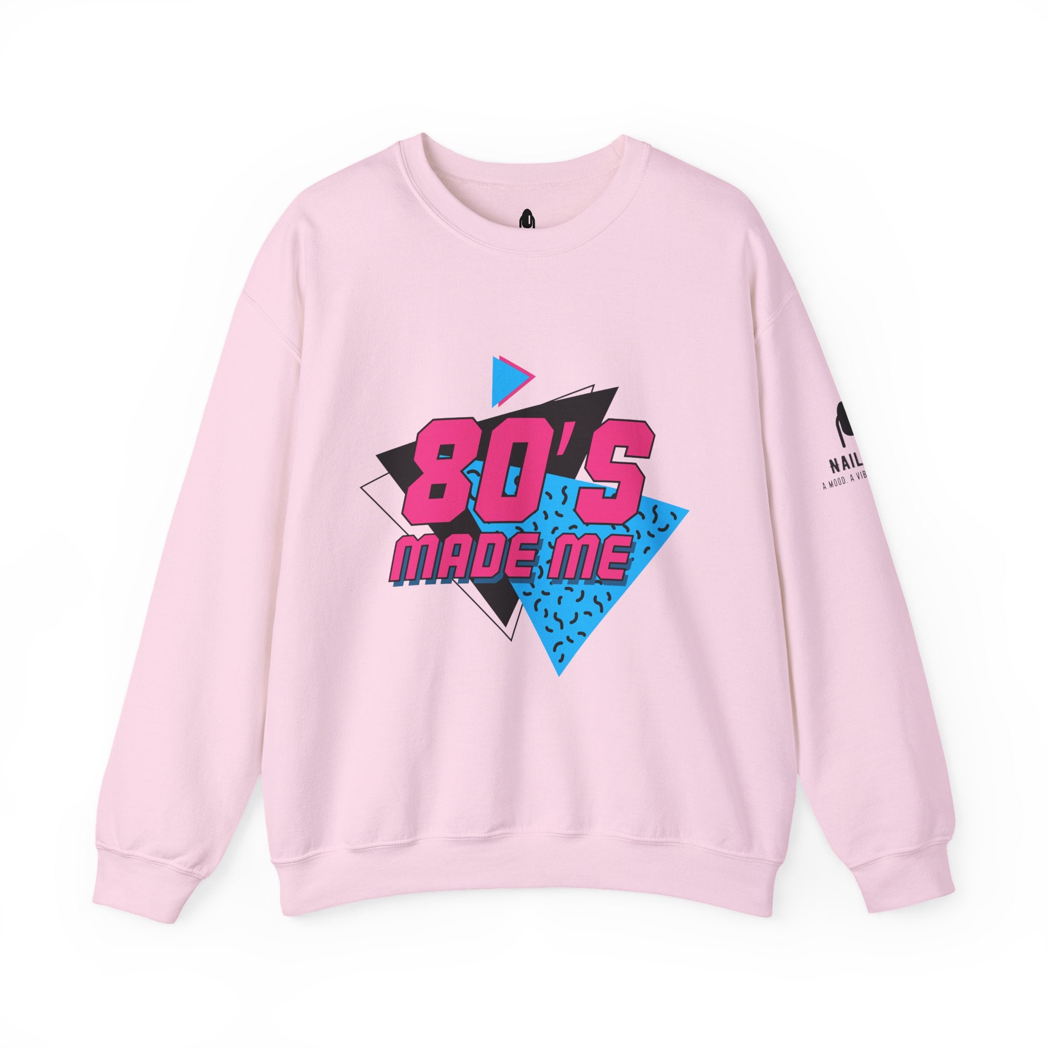 Nail Joy Retro 80's Made Me Sweatshirt